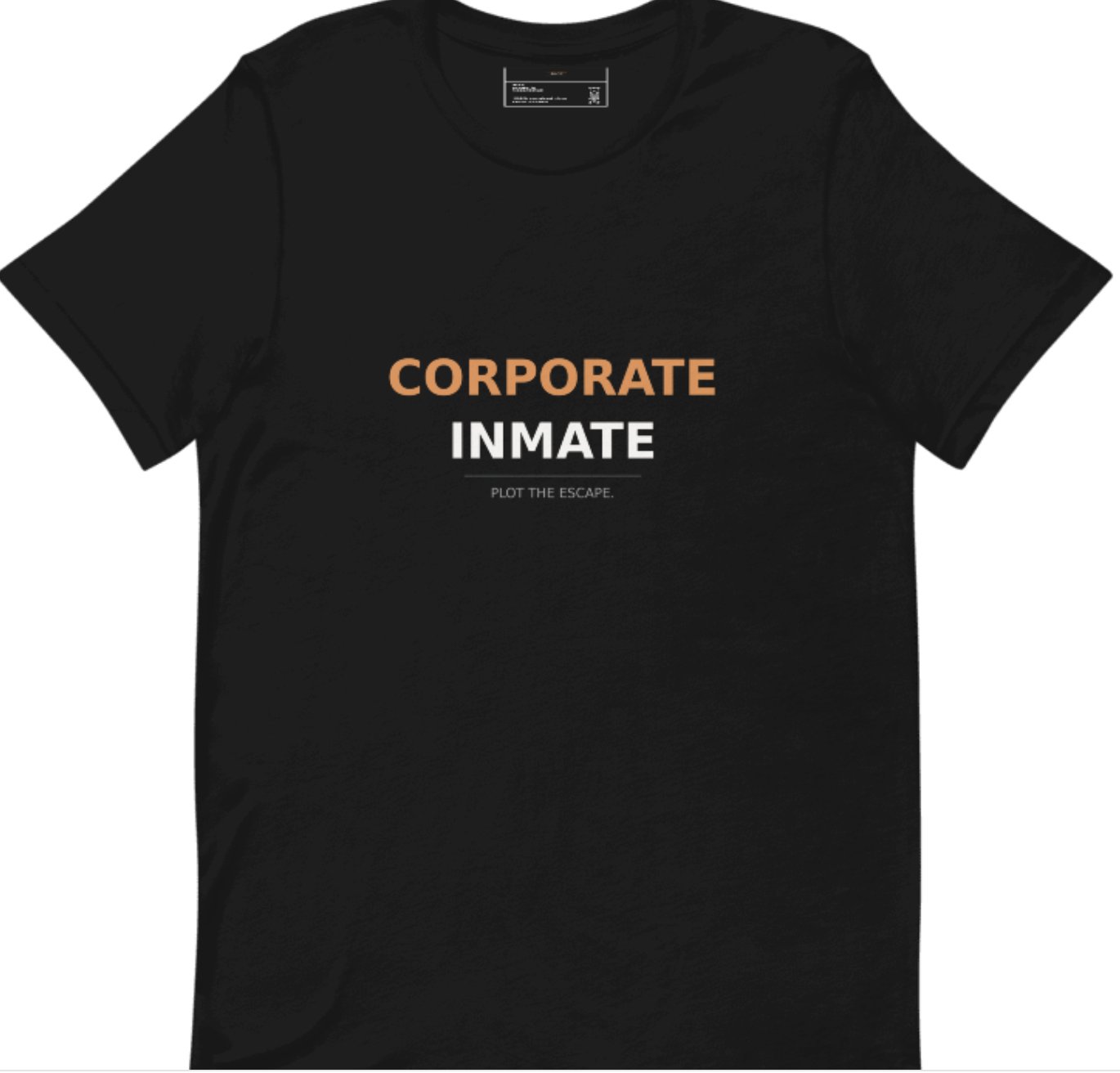 Corporate Inmate Tee Front